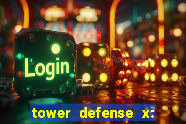 tower defense x: beta codes